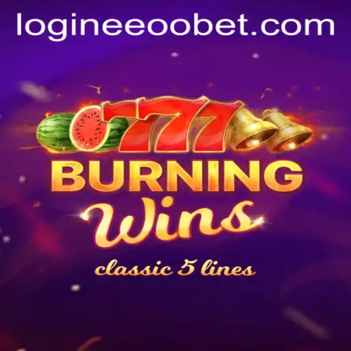 Exploring BurningWins and Navigating Eeoobet PH Login