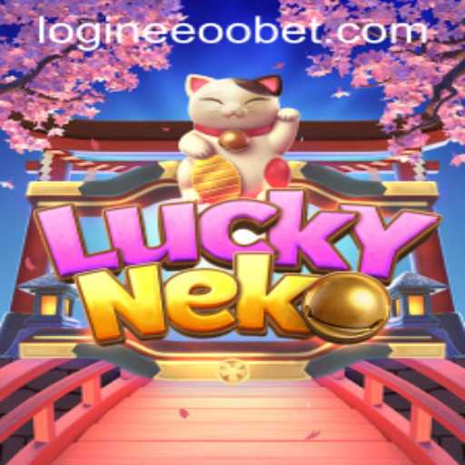 Explore the Enchanting World of LuckyNeko and Eeoobet PH Login