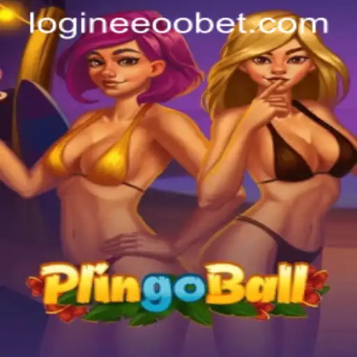 Exploring Plingoball: A New Sensation with Eeoobet PH Login