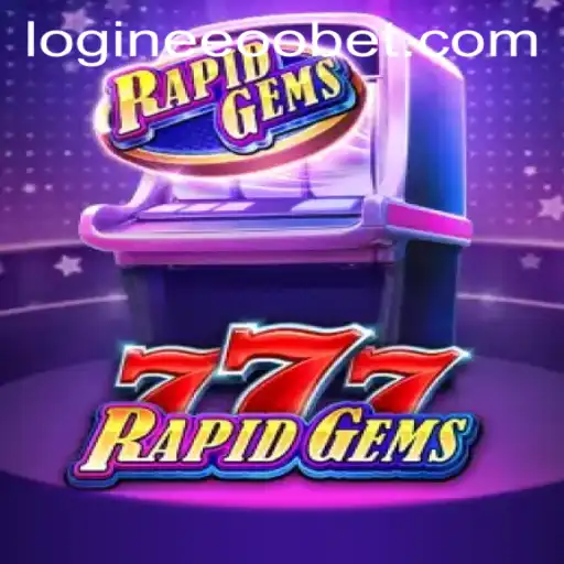 Exploring RapidGems777: An Immersive Gaming Experience with Eeoobet PH Login