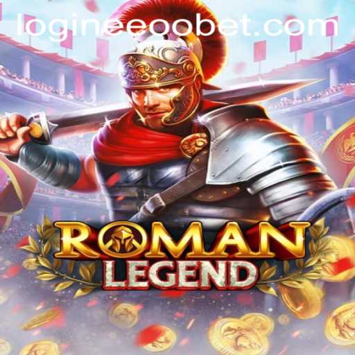 Exploring the Exciting World of RomanLegend and Eeoobet PH Login