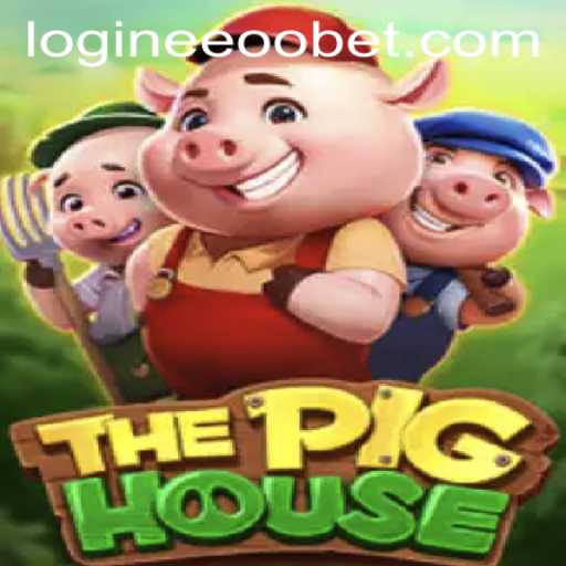 ThePigHouse: Unveiling the Excitement of Eeoobet PH Login